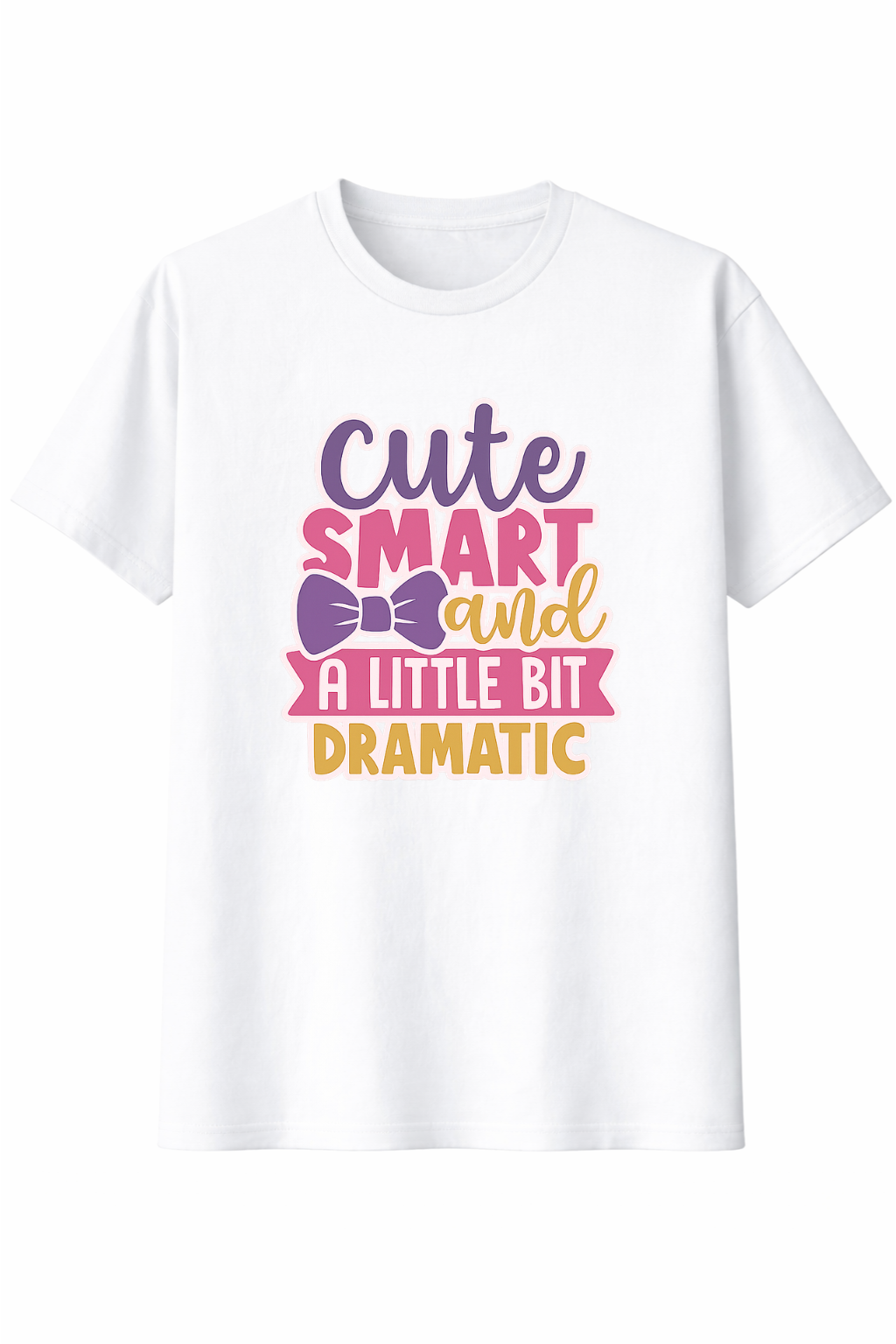 Cute Smart Dramatic Tee