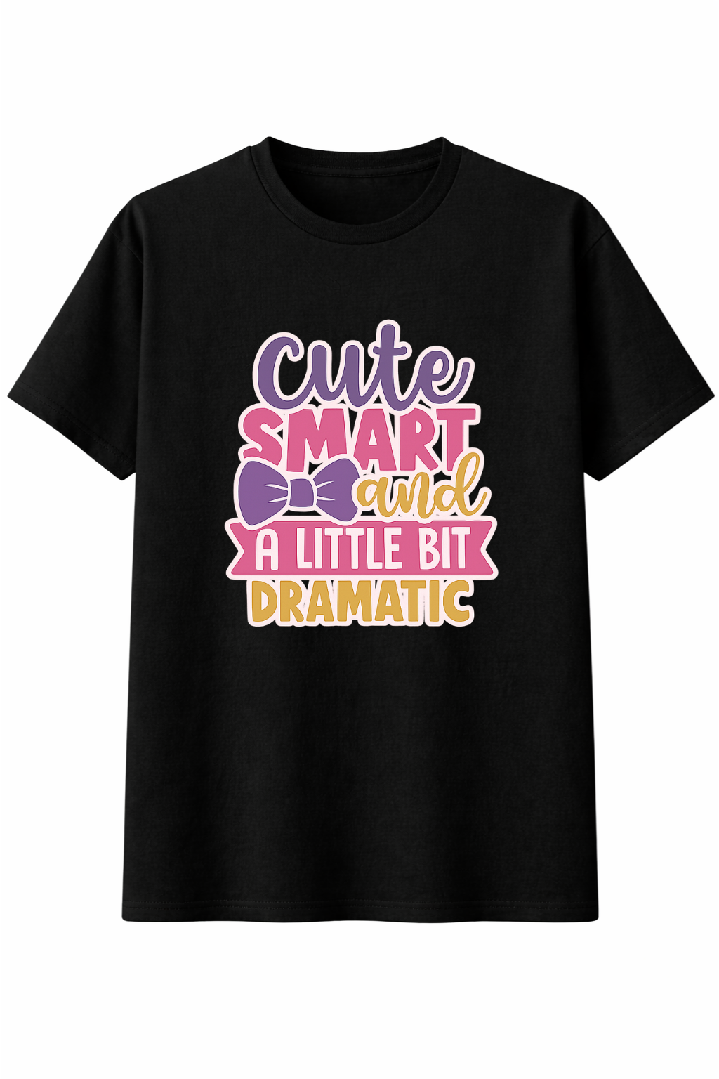 Cute Smart Dramatic Tee