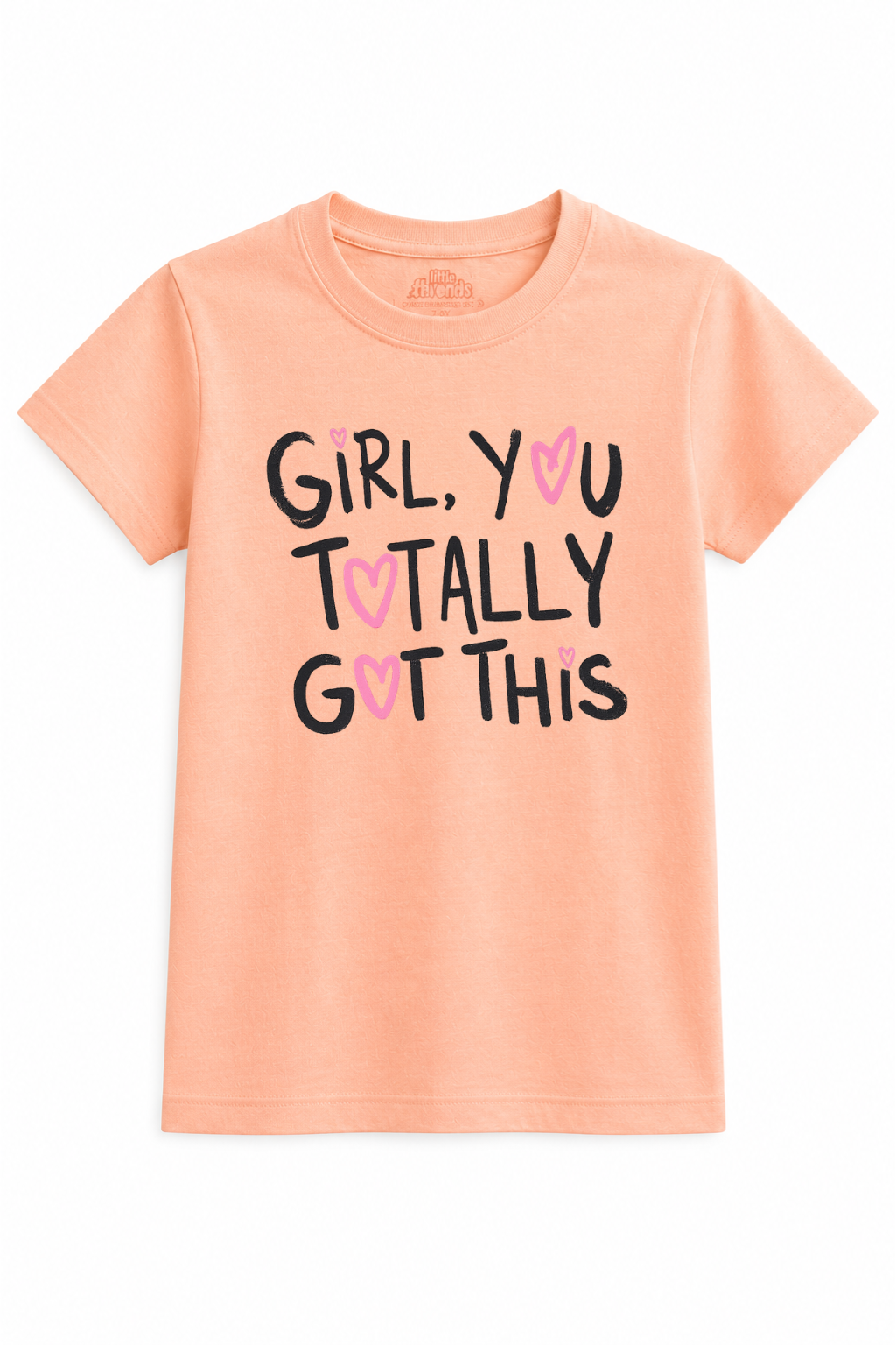 Girl You Totally Got it Tee